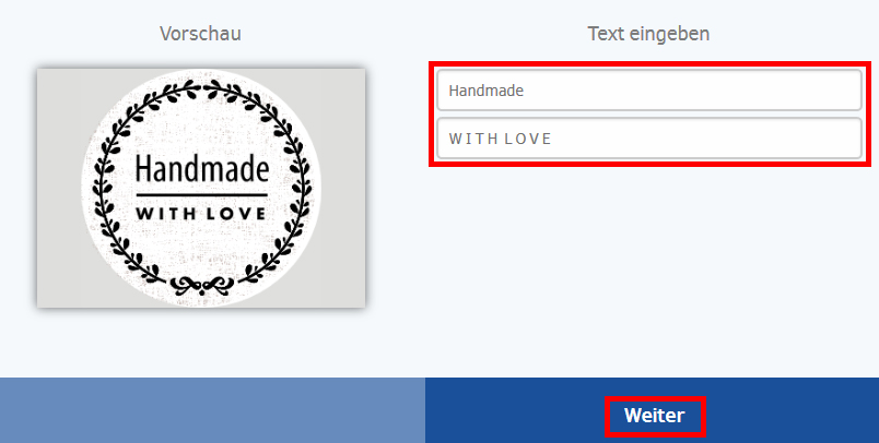 Rundes Logo mit dem Text "Handmade WITH LOVE" umgeben von einem dekorativen Kranz. Schaltfläche "Weiter" unten.