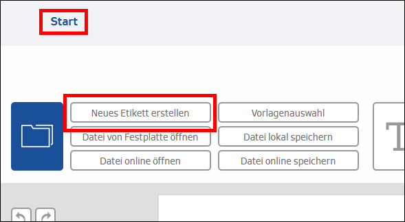 Schaltfläche "Neues Etikett erstellen" in rotem Rahmen, umgeben von weiteren Optionen wie "Datei öffnen" und "Vorlagenauswahl".